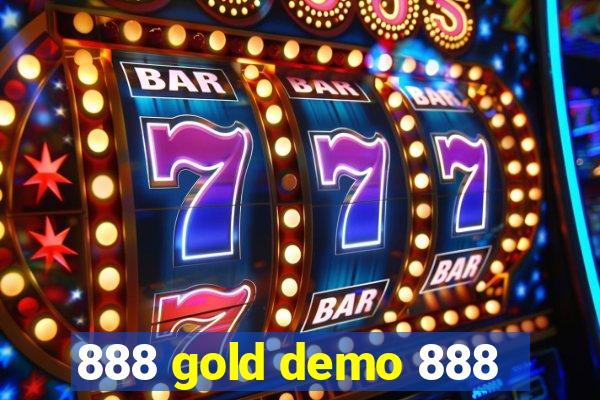 888 gold demo 888